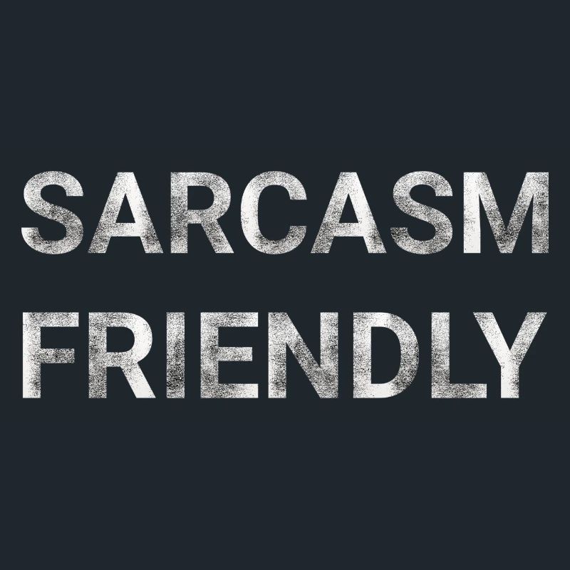 Sarcasm Friendly