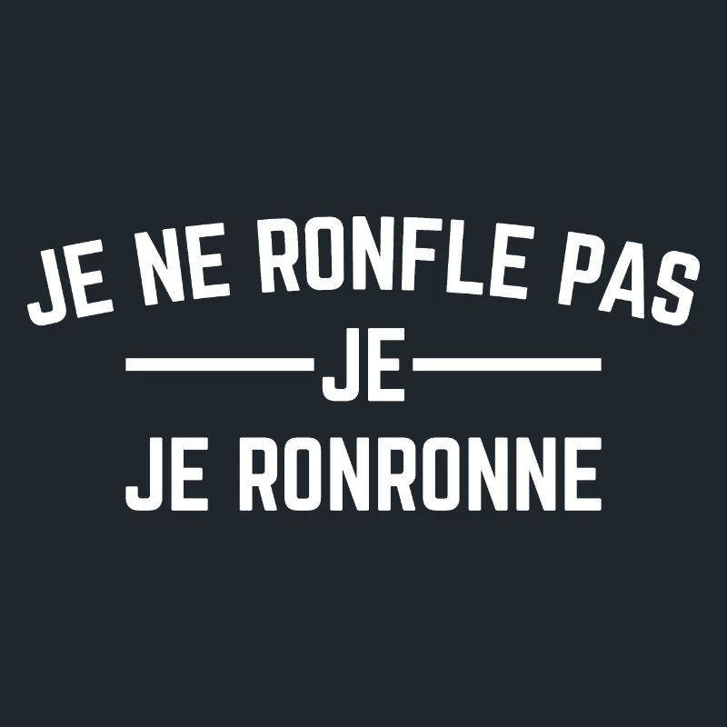 Je ne ronfle pas, Je ronronne