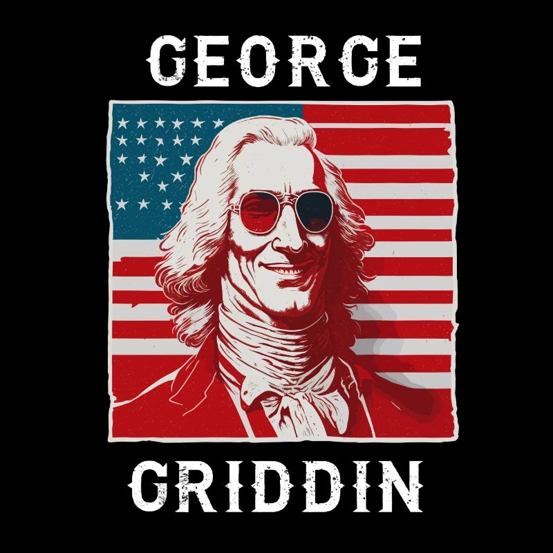 George Washington Griddy George | GEORGE GRIDDIN