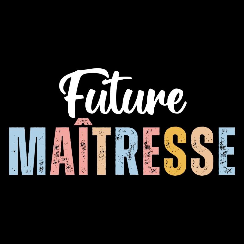Future maîtresse cadeau pour maitresse d' école