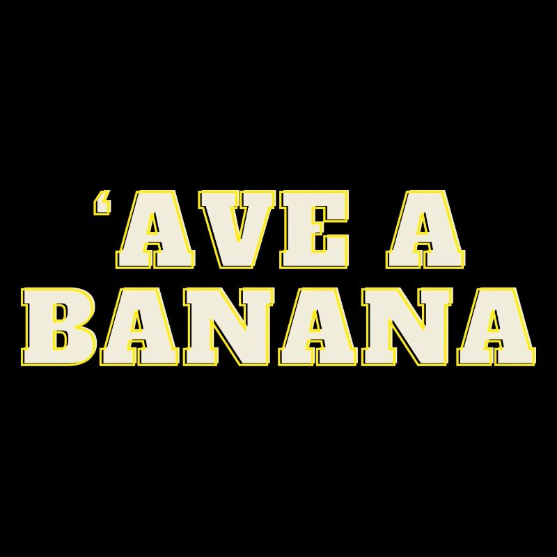 ́ave a Banana