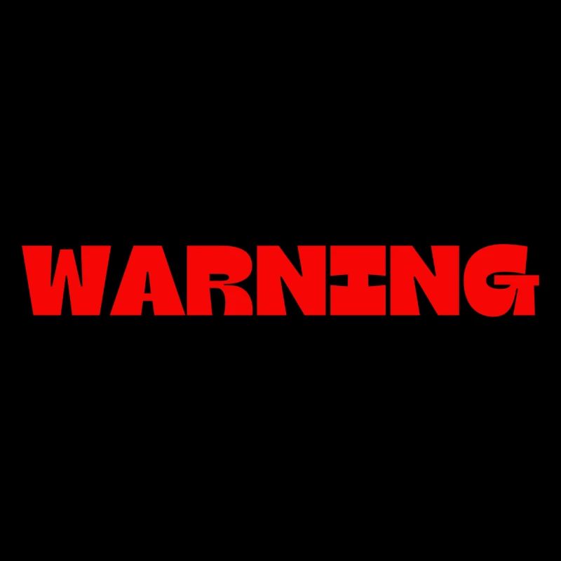 WARNING