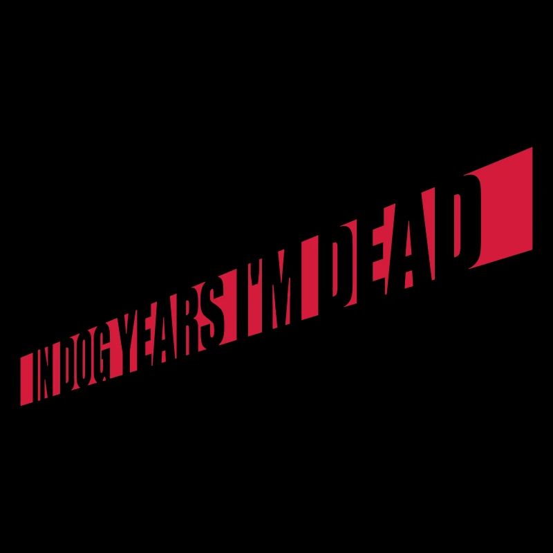 in dog years Dead