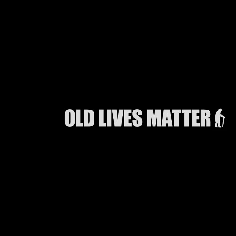 old lives matter Zitat