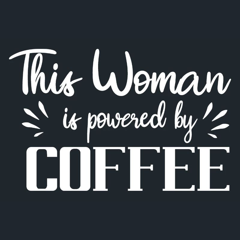 mum powered by coffee