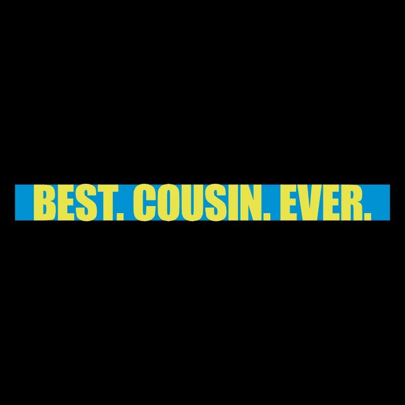 best cousin ever Zitat