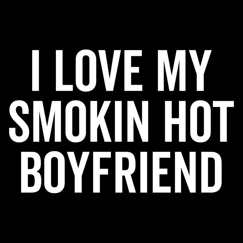 J’aime mon petit ami chaud Smokin