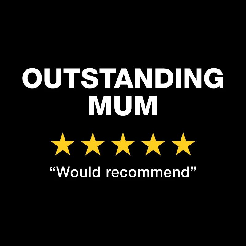 Outstanding Mum Review