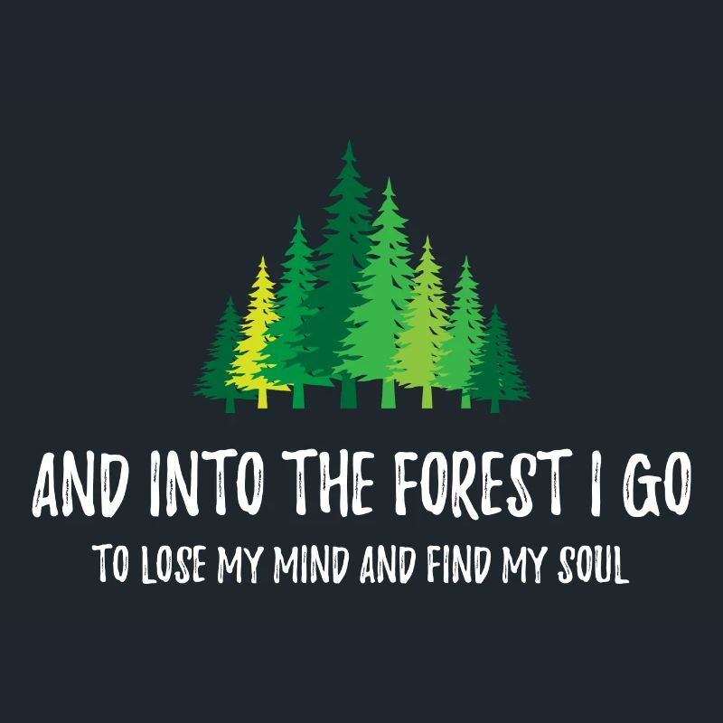 Et je vais dans la forêt