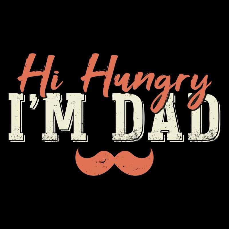 Hallo Hungrig, ich bin Papa