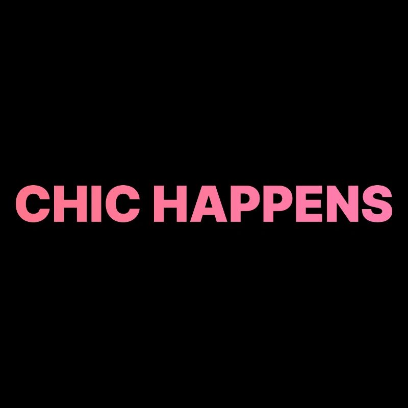 CHIC HAPPENS ROSA