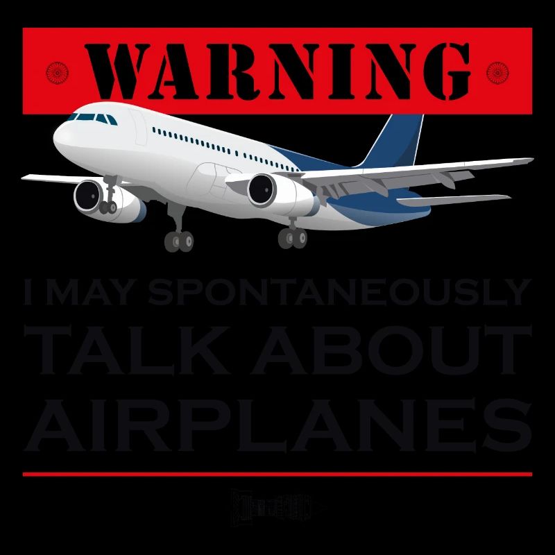 Funny Pilot, Aviation Airplane - I May Talk About