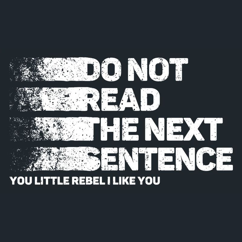 Dicton cool : Ne lisez pas - Funny Design