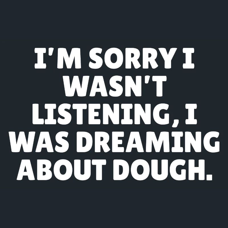 Funny baking slogan