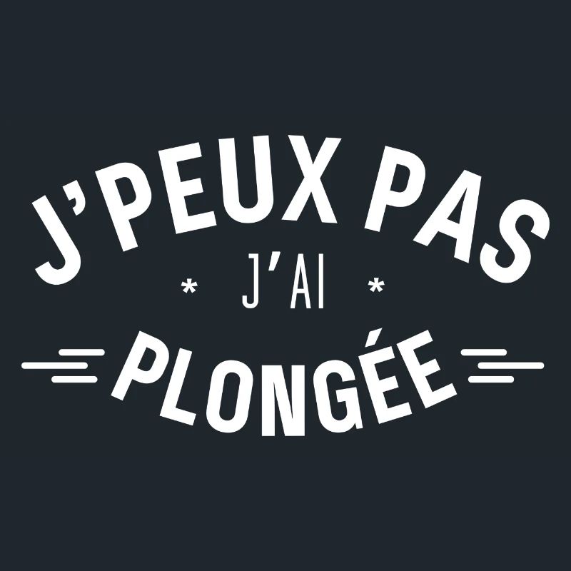 J'Peux pas j'Ai Plongée