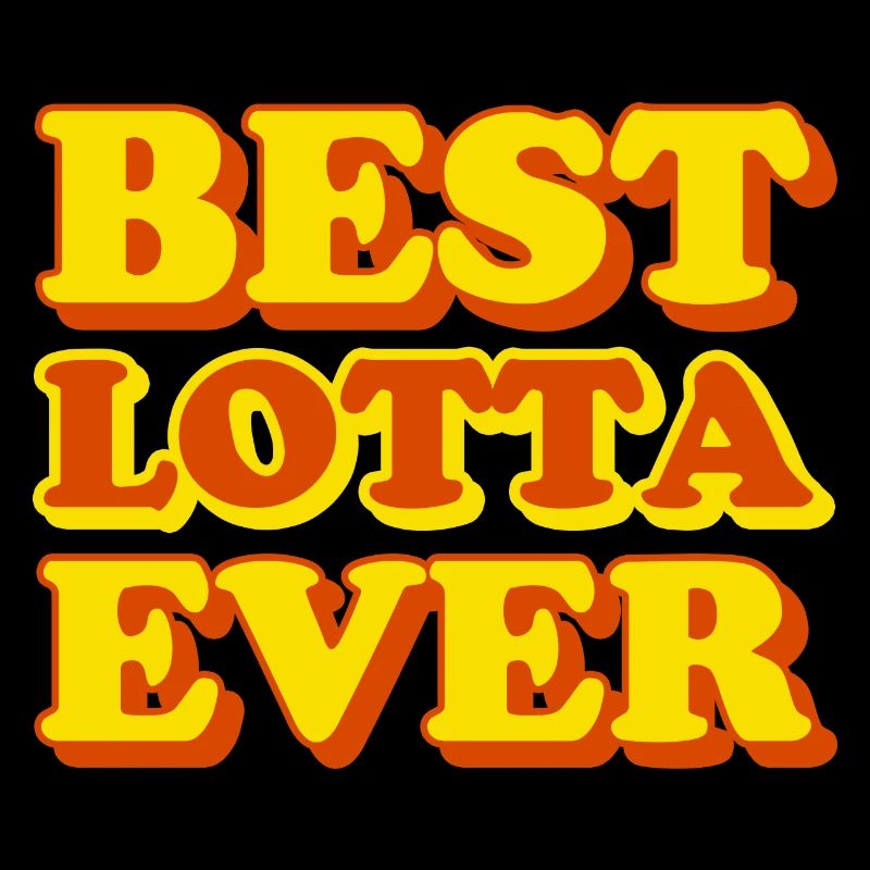 Lotta First Name Funny Gift