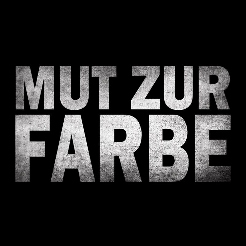 Mut zu Farbe