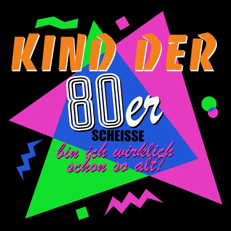 Kind der 80er - Scheisse, bin ich schon so alt?