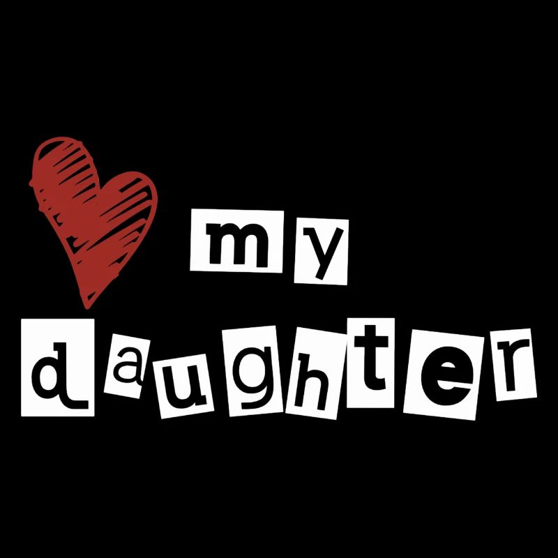 Love my daughter