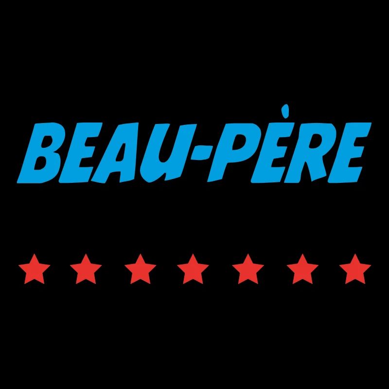 Beau-Père PROFESSIONNEL