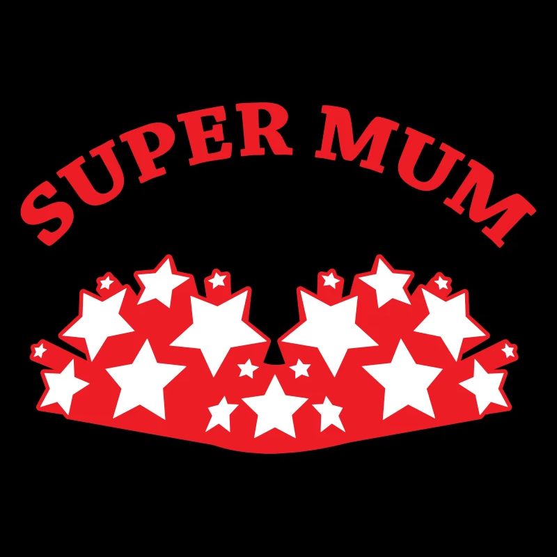 Super Mom - Muttertag