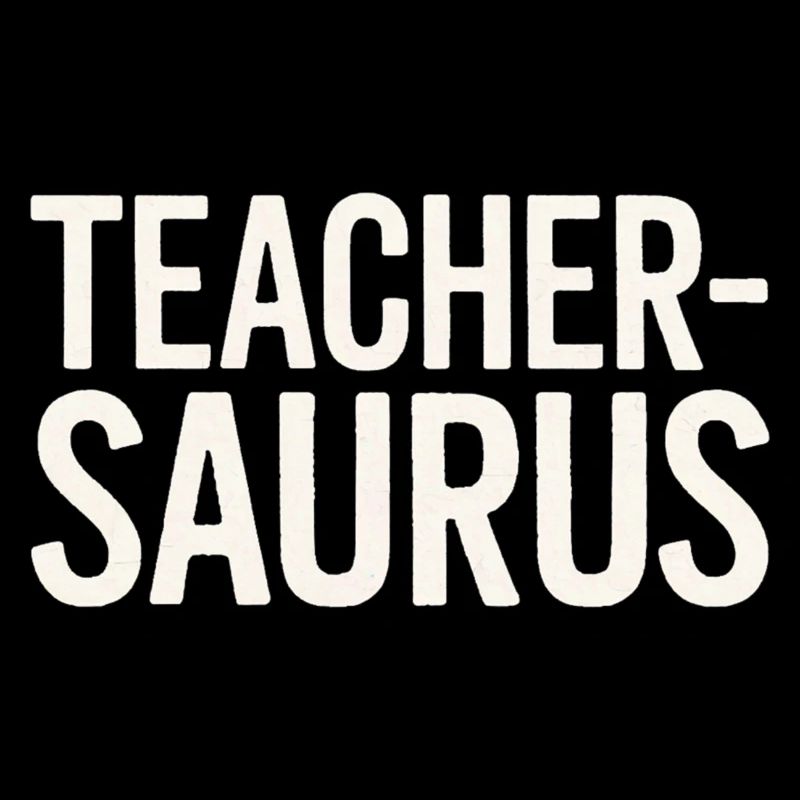 Teacher-saurus 8