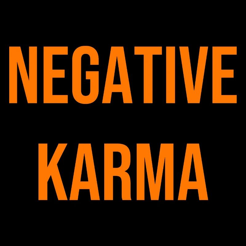 Negative Karma T-Shirt