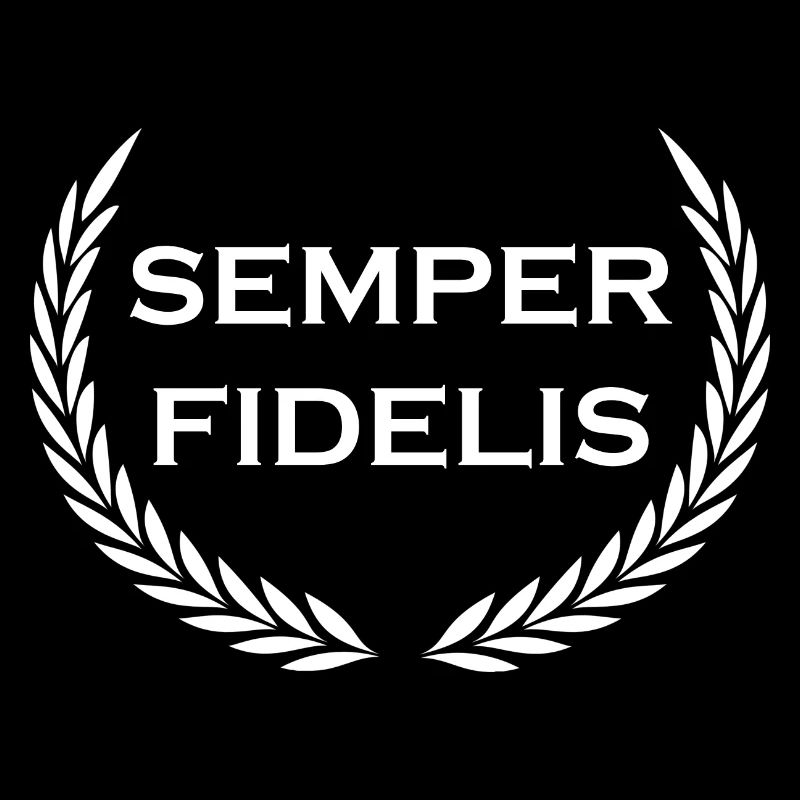 Semper Fidelis - lateinisches Sprichwort