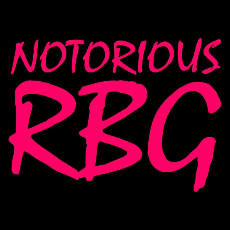 NOTORIOUS RBG
