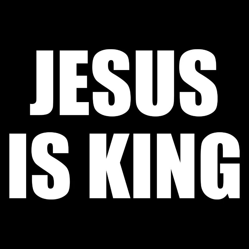 Jesus Is King - Christian Quotes