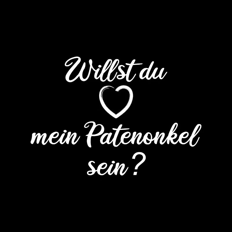 Willst du mein Patenonkel sein?