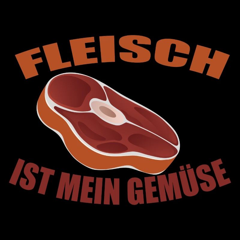 Fleisch ist mein Gemüse