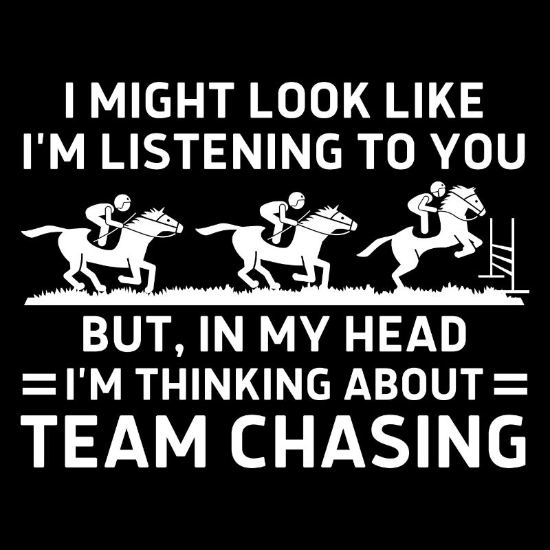 Team Chasing In My Head