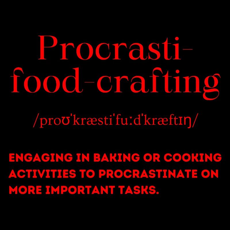 Procrasti-food-crafting Définition