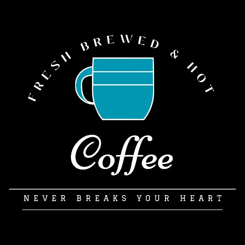 Coffee won`t break your heart