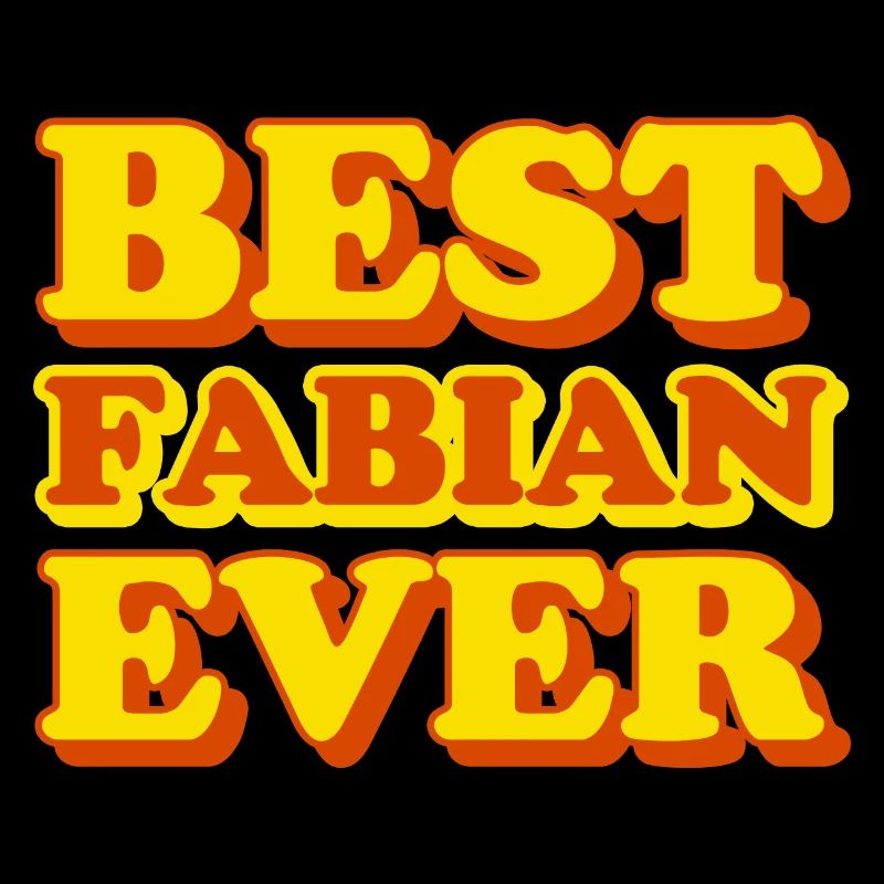 Fabian first name funny gift