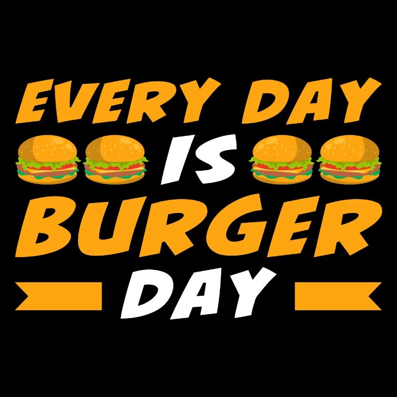 Chaque jour est le jour du burger