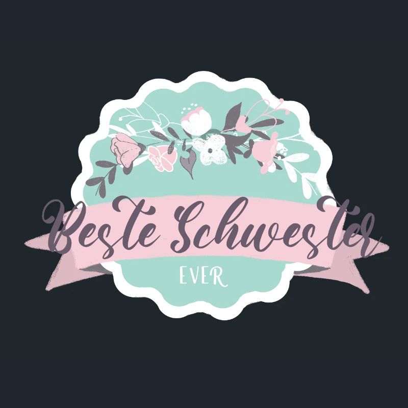 Bester Schwester ever