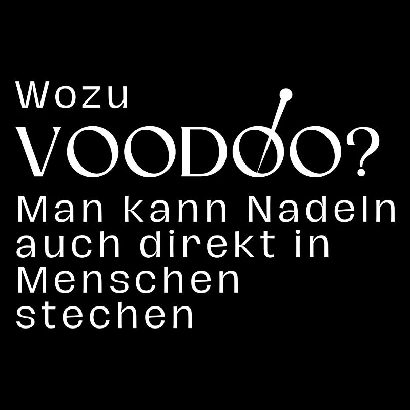 Wozu Voodoo?