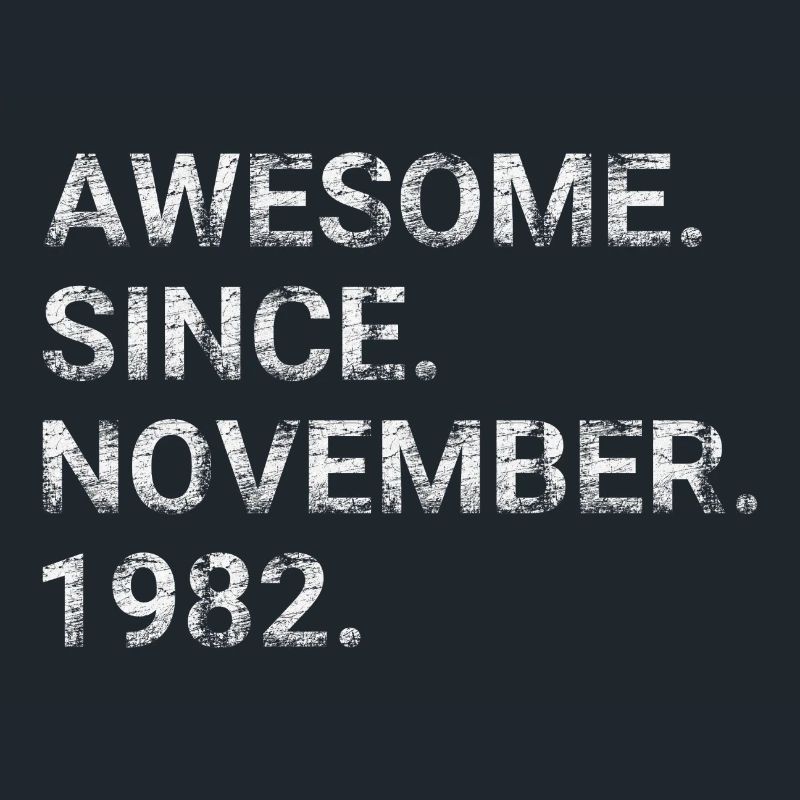 Awesome Since November 1982