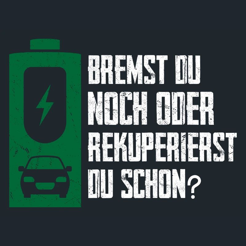 Bremst du Noch Oder Rekuperierst Du Schon?