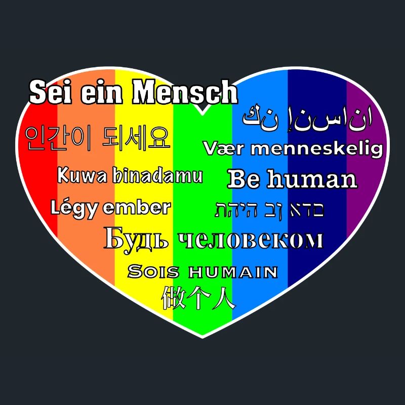 Sei ein Mensch