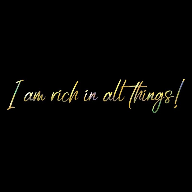 Rich in all things