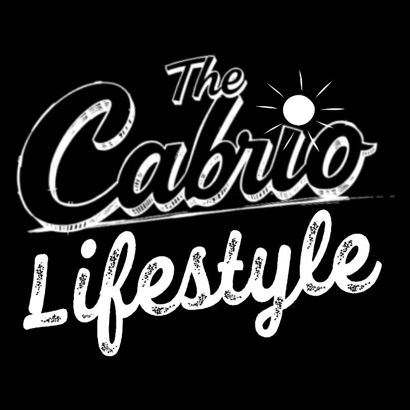 Cabrio Lifestyle Retro Schrift cooler Spruch