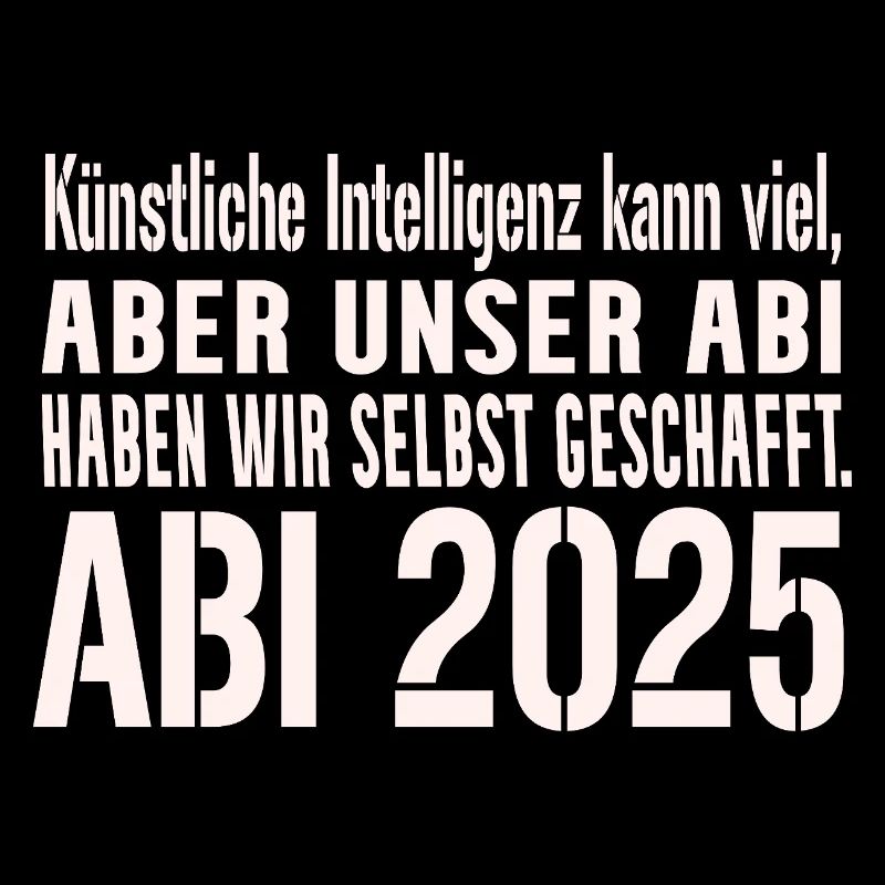Abi KI Saying 2025