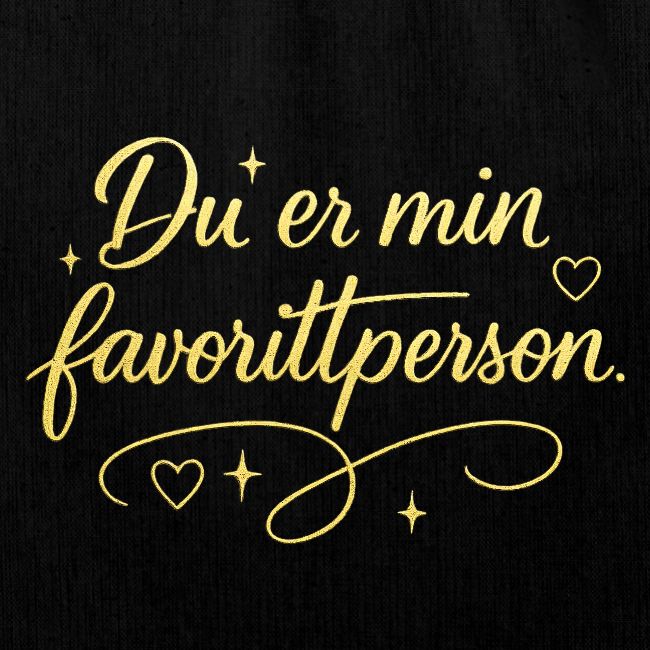 Du er min favorittperson