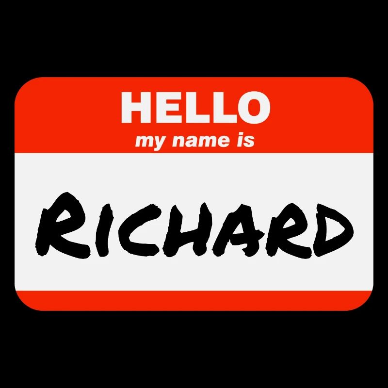 Hello My Name Is Richard Label Name Tag