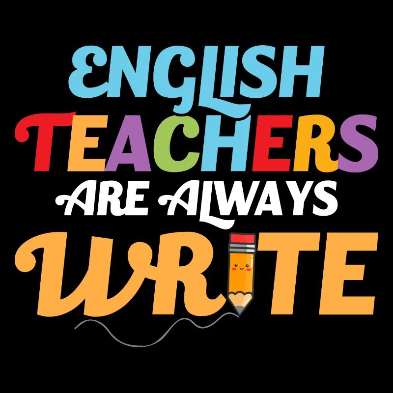 English Teachers Are Always Write Grammar Language