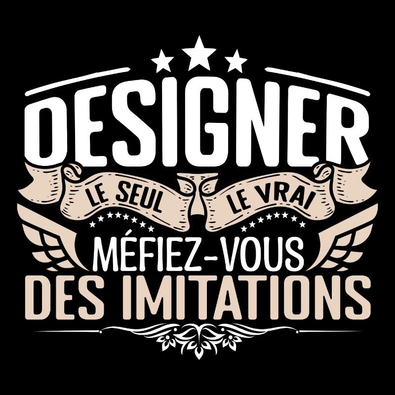 Designer le seul Designer le vrai Designer