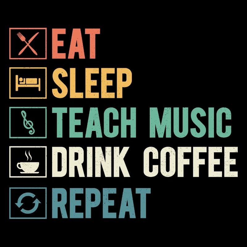 Manger dormir Enseigner Musique Boire Café Répéter l’école